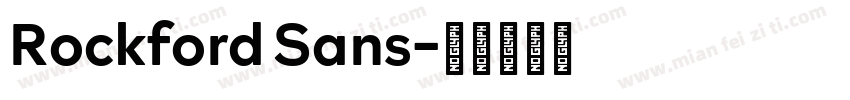 Rockford Sans字体转换